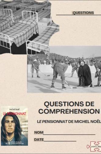 📘 Questionnaire clé en main pour Le Pensionnat de Michel Noël