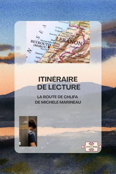 La route de Chlifa. Fiche pédagogique