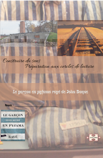 Construire du sens – Le garçon en pyjama rayé