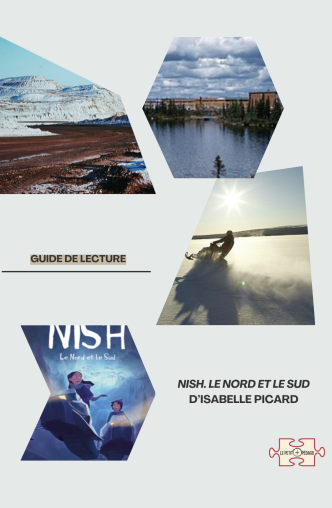 Guide de lecture – Nish. Le Nord et le Sud d’Isabelle Picard