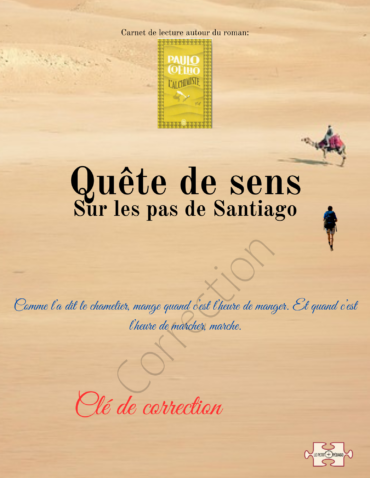 Clé de correction du carnet de lecture. L’Alchimiste de Paulo Coelho