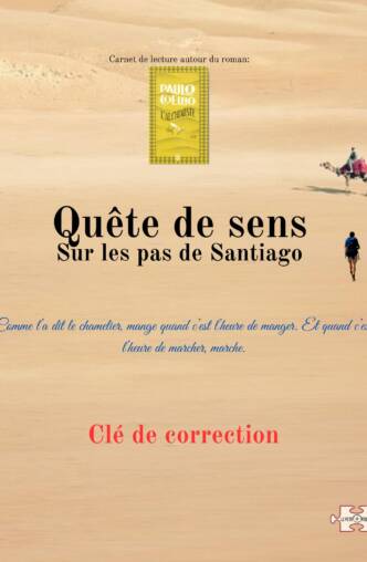Clé de correction. Quête de sens. L'Alchimiste
