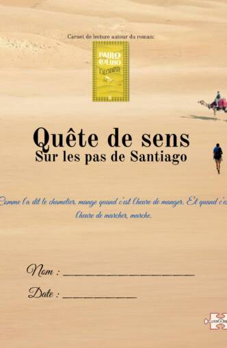 Quête de sens. Carnet de lecture. L'Alchimiste