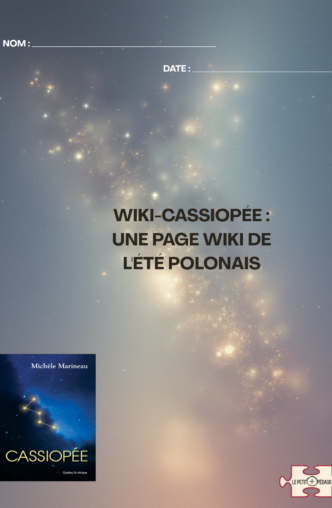 Wiki-Cassiopée : une page wiki de Cassiopée, L’été polonais, de Michèle Marineau