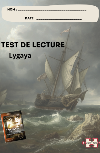 Test de lecture et corrigé. Lygaya. Andrée-Paule Mignot