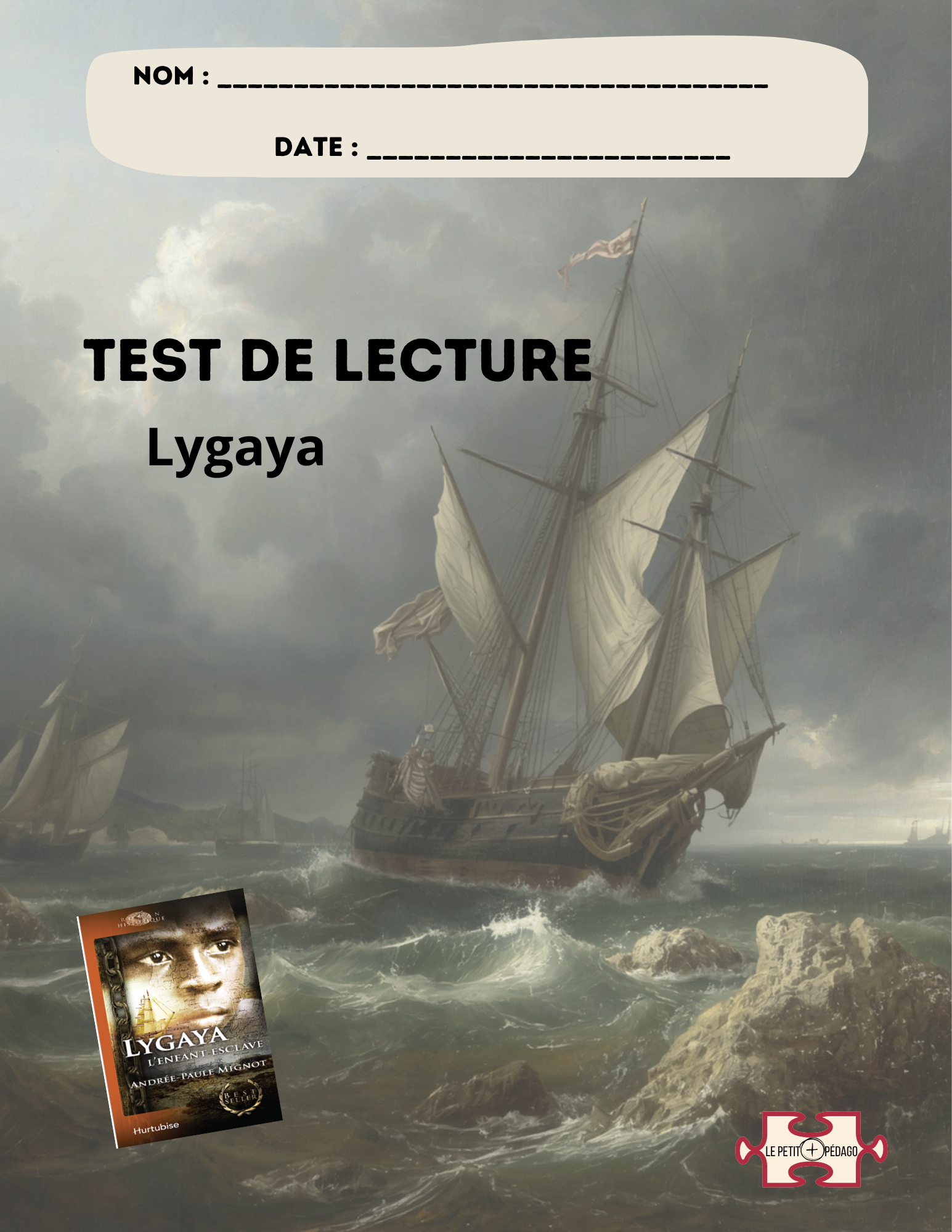 Test de lecture et corrigé. Lygaya. Andrée-Paule Mignot
