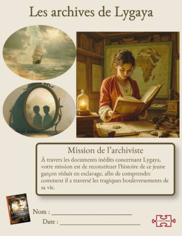Les archives de Lygaya. Carnet de lecture et son corrigé