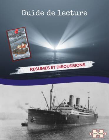 Guide de lecture. La dernière nuit de l’Empress of Ireland