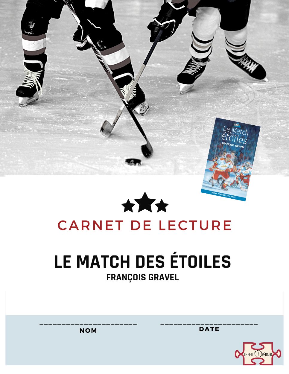 Carnet de lecture et corrigé. Le Match des Étoiles