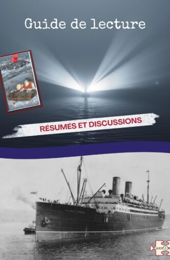 Guide de lecture. La dernière nuit de l'Empress of Ireland