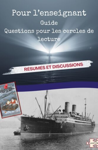 Guide. Questions pour les cercles de lecture. La dernière nuit de l'Empress of Ireland