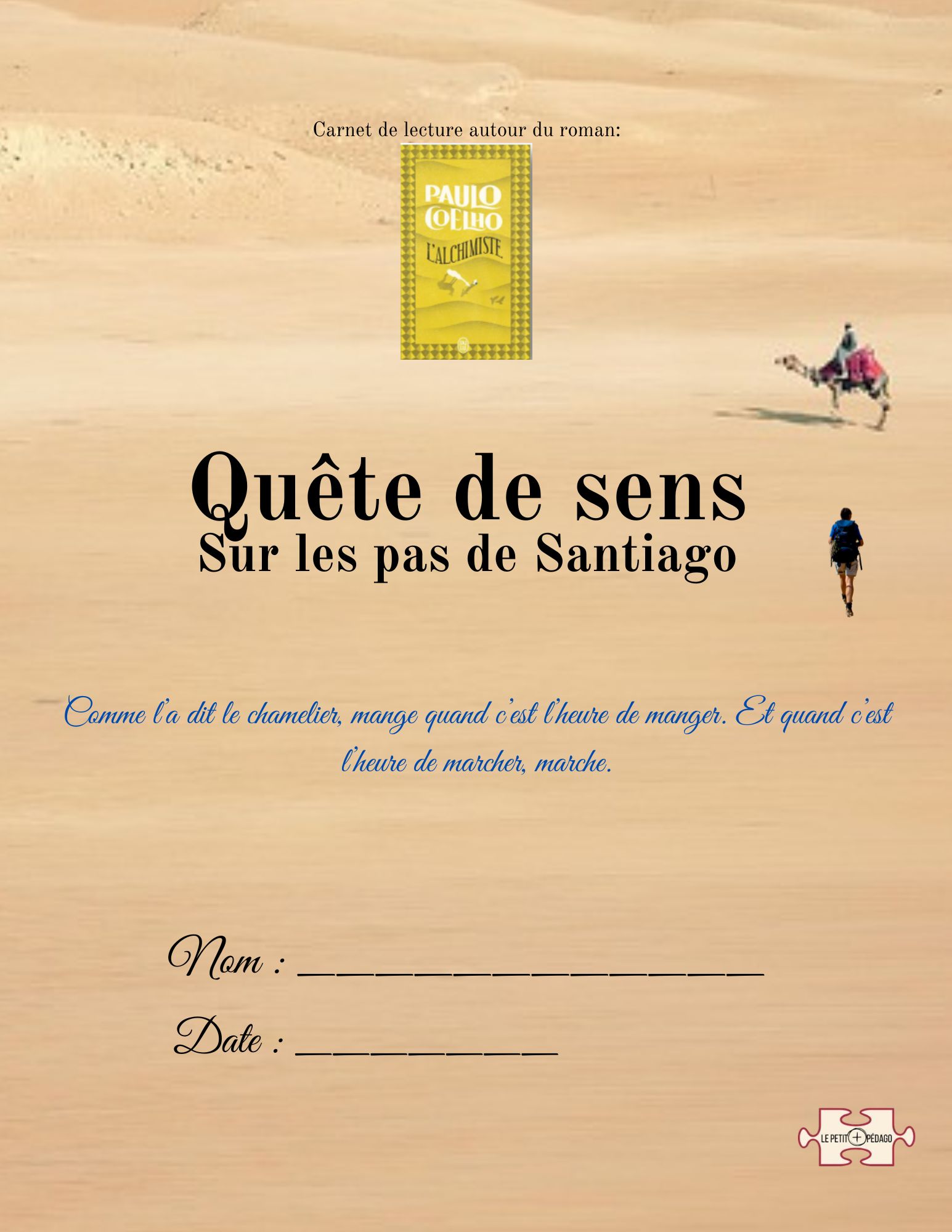 Quête de sens. Carnet de lecture. L'Alchimiste