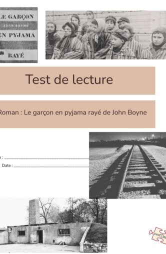 Test de lecture et corrigé. Le garçon en pyjama rayé. John Boyne