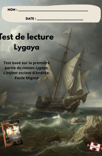 Test de lecture et corrigé. Lygaya. Andrée-Paule Mignot