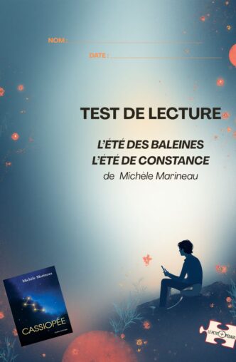 Test de lecture et corrigé. Cassiopée de Michèle Marineau