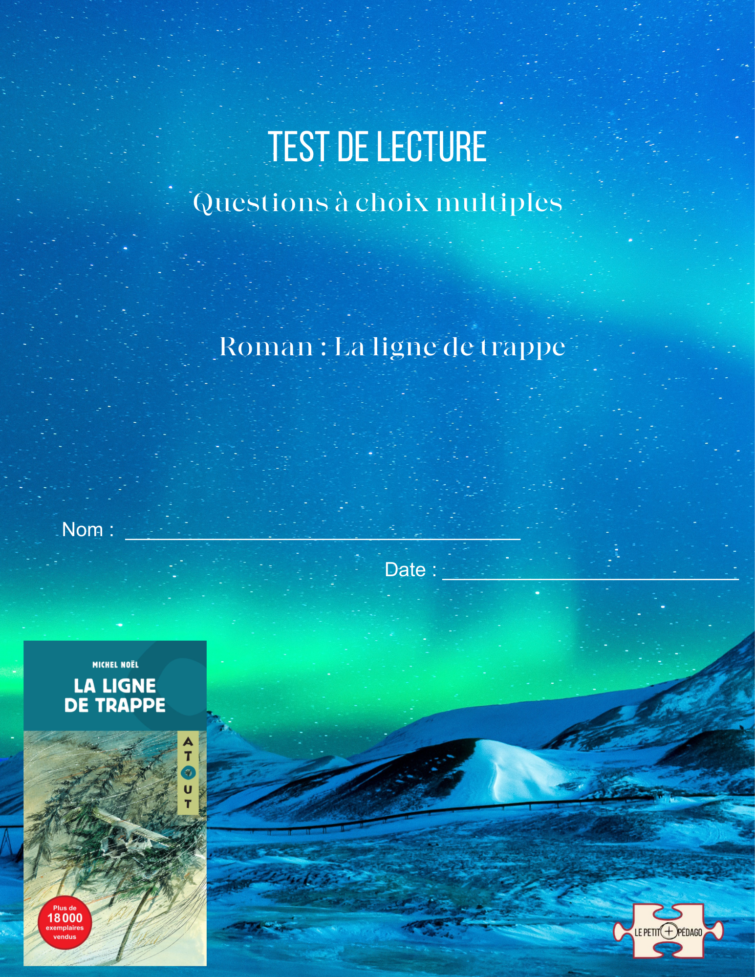 Test de lecture et corrigé. La ligne de trappe