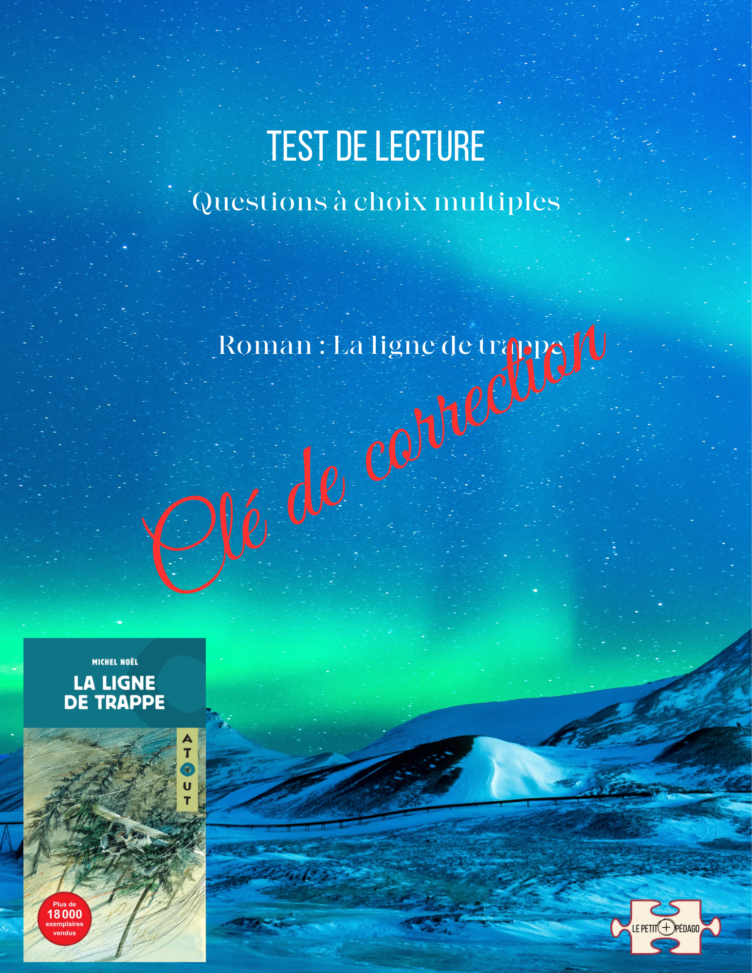 Test de lecture et corrigé. La ligne de trappe – Image 4