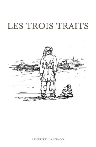 Les trois traits - Nouvelle historique
