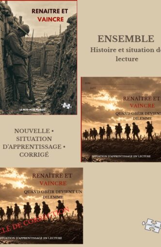 Histoire Renaître et vaincre avec situation d’apprentissage et corrigé